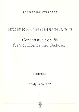 Concertstück op.86  für 4 Hörner und kleines Orchester  Studienpartitur