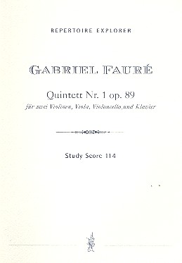Quintett Nr.1 op.89  für 2 Violinen, Viola, Violoncello und Klavier  Studienpartitur