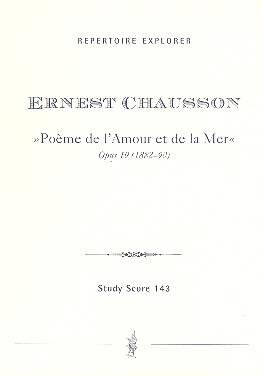 Poème de l'amour et de la mer op.19  für Orchester  Studienpartitur (1882-90)