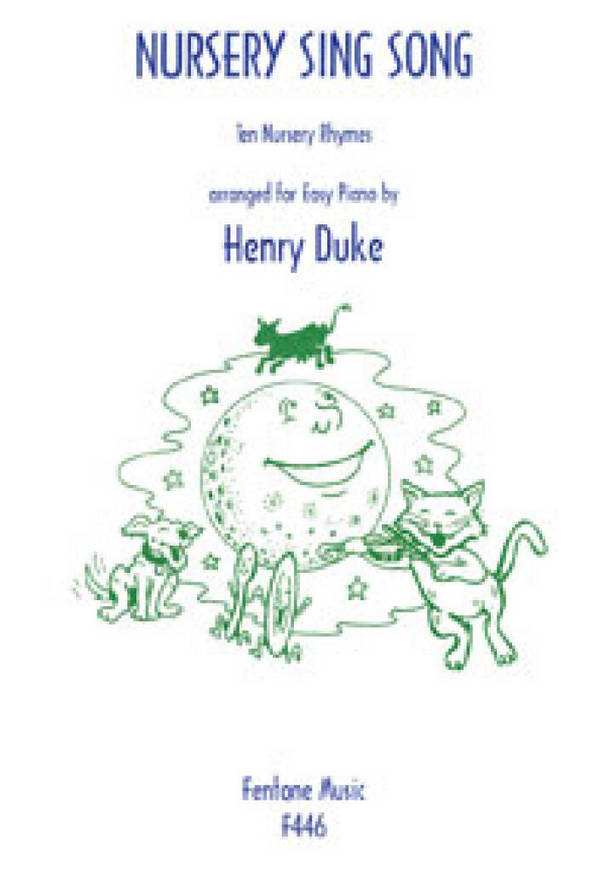 Nursery Sing Song 10 nursery rhymes&nbsp;&nbsp;for easy piano&nbsp;&nbsp;