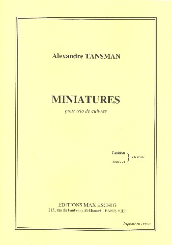 Miniatures&nbsp;&nbsp;pour trio de cuivres (trompette, cor, trombone)&nbsp;&nbsp;partition