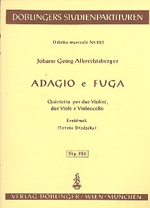 Adagio und Fuge  für 2 Violinen, 2 Violen und Violoncello  Studienpartitur