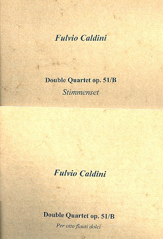 Double quartet op.51b  für 8 Blockflöten  