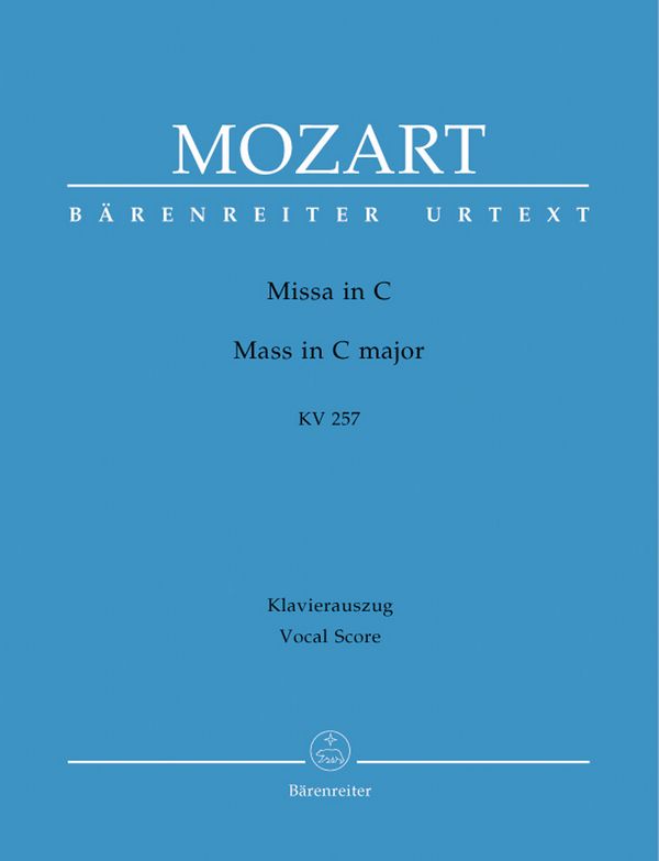 Missa C-Dur KV257 &nbsp;&nbsp;für Soli, Chor und Orchester&nbsp;&nbsp;Klavierauszug