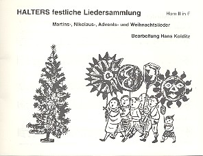 Halters festliche Liedersammlung&nbsp;&nbsp;für Blasorchester&nbsp;&nbsp;Horn 2 in F