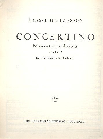 Concertino op.45,3 for  clarinet and string orchestra  score