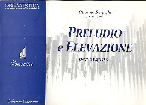 Preludio e elevazione&nbsp;&nbsp;per organo&nbsp;&nbsp;