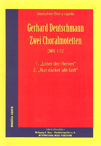 2 Choralmotetten  für gem Chor a cappella  Chorpartitur