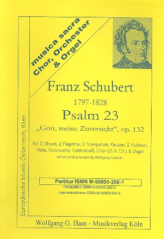 Gott meine Zuversicht op.132&nbsp;&nbsp;Psalm 23 für gem Chor, Bläser,&nbsp;&nbsp;Pauken, Streicher, Orgel