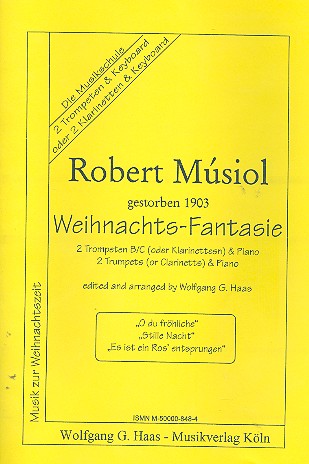 Weihnachts-Fantasie für&nbsp;&nbsp;2 Trompeten in B/C (Klarinette) und&nbsp;&nbsp;Klavier
