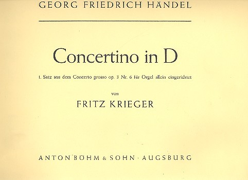 Concertino D-Dur 1.Satz aus dem Concerto grosso op.3,6  für Orgel solo  