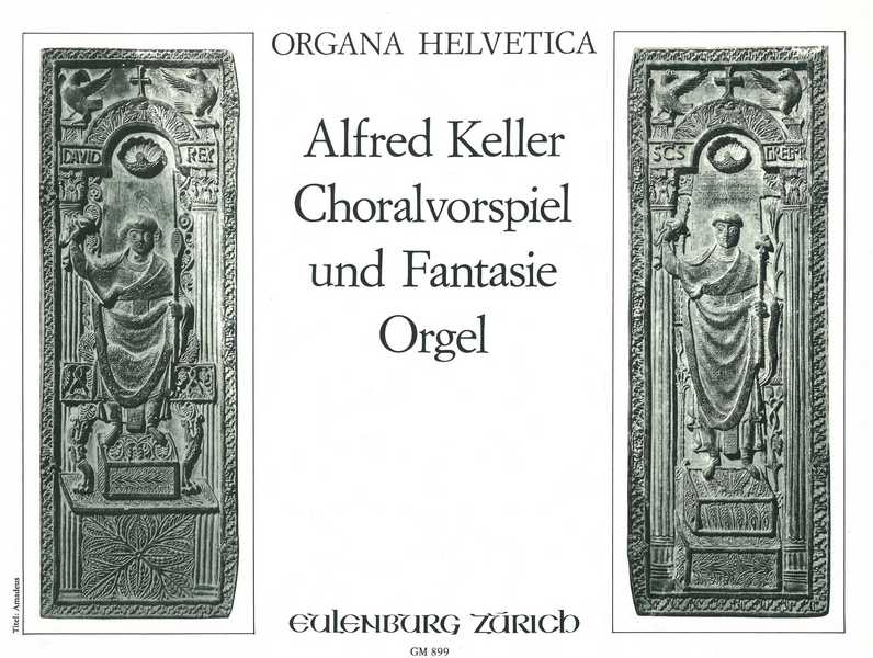 Choralvorspiel und Fantasie  für Orgel  