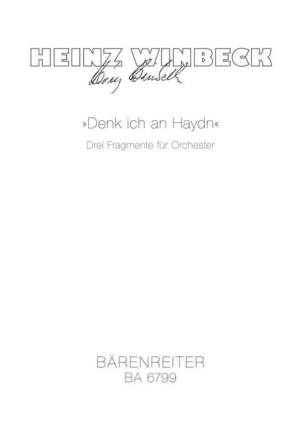 DENK ICH AN HAYDN 3 FRAGMENTE&nbsp;&nbsp;FUER ORCHESTER&nbsp;&nbsp;PARTITUR (1982)