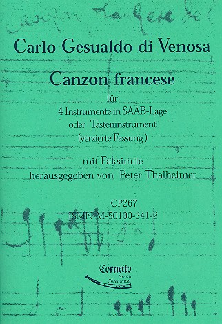 Canzon francese  für 4 Instrumente in SAAB-Lage oder Tasteninstrument  (verzierte Fassung), mit Faksimile