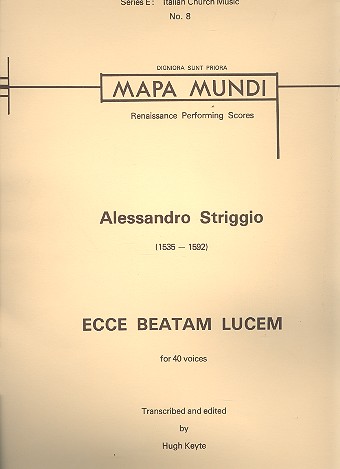 Ecce beatam lucem  for 40 voices (mixed chorus)  score