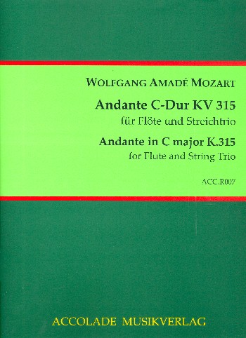 Andante C-Dur KV315  für Flöte und Streichtrio  Partitur und Stimmen