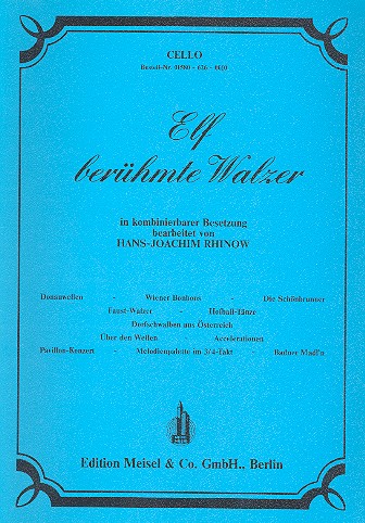 11 berühmte Walzer für Orchester  in kombinierbarer Besetzung  Violoncello