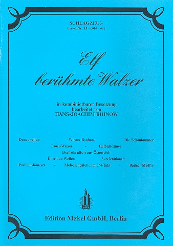 11 berühmte Walzer für Orchester&nbsp;&nbsp;in kombinierbarer Besetzung&nbsp;&nbsp;Schlagzeug