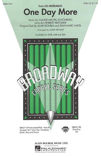 One Day more for 3-part mixed  chorus (SAB) and piano  score