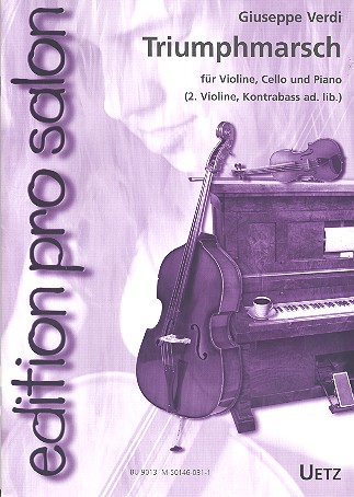 Triumphmarsch aus Aida&nbsp;&nbsp;für Klaviertrio&nbsp;&nbsp;(Violine 2, Kontrabass ad lib.)