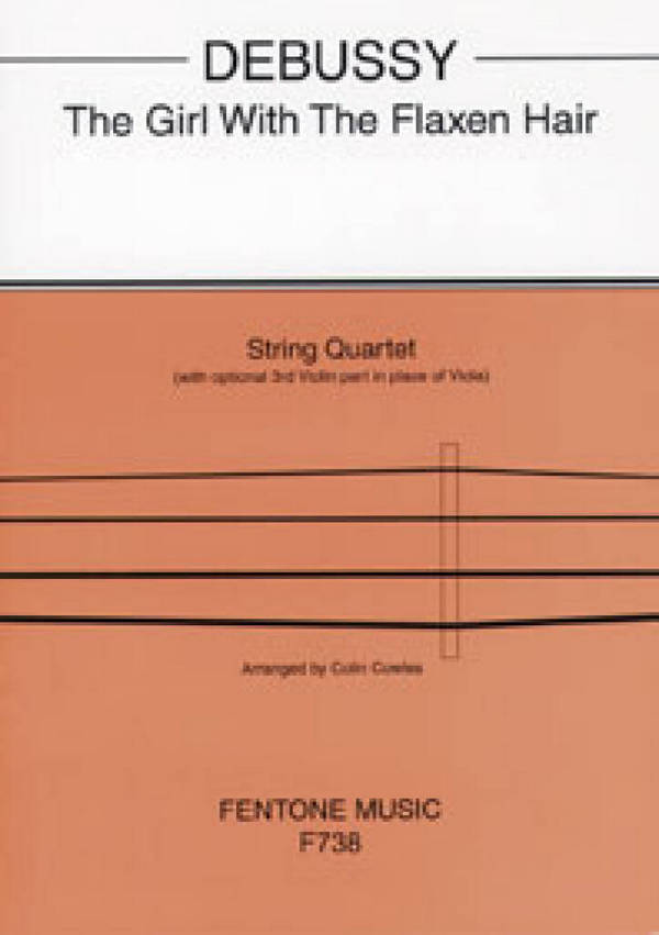 The Girl with the flaxen Hair&nbsp;&nbsp;für 3 Violinen (Viola ad lib) und Cello&nbsp;&nbsp;Partitur und Stimmen