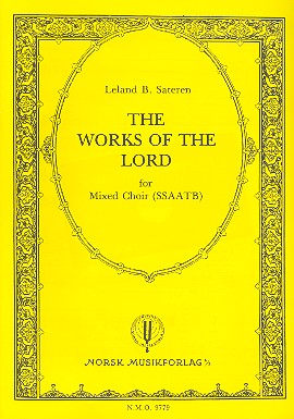 The Works of the Lord  for mixed chorus (SSAATB)  a cappella,  score