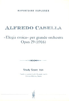 Elegia eroica op.29  für grosses Orchester  Studienpartitur