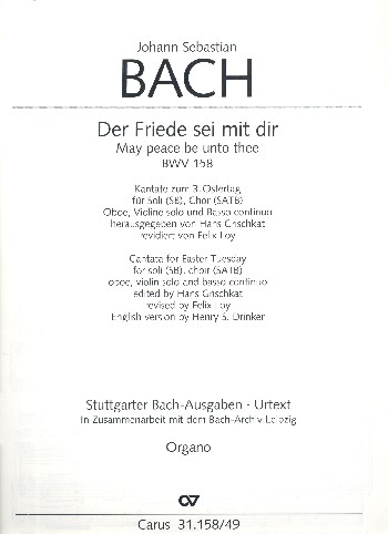 Der Friede sei mit dir&nbsp;&nbsp;Kantate Nr.158 BWV158&nbsp;&nbsp;Orgel