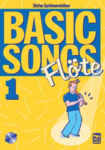 Basic Songs Band 1 (+CD):  für Flöte  