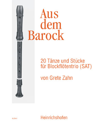 Aus dem Barock&nbsp;&nbsp;für 3 Blockflöten (SAT)&nbsp;&nbsp;Spielpartitur