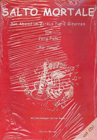 Salto Mortale (+CD)&nbsp;&nbsp;Ein Abend im Zirkus&nbsp;&nbsp;für 2 Gitarren,  Spielpartitur