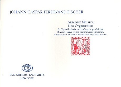 Ariadne Musica Neo-Organoedum  für Tasteninstrument  Faksimile (1715)