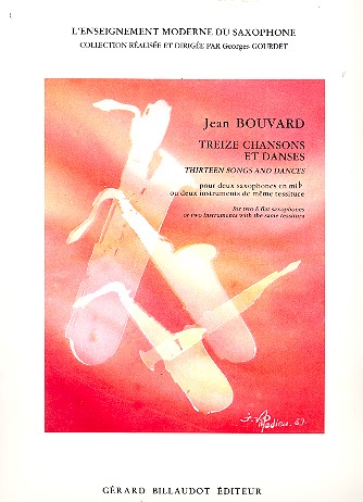 13 chansons et danses  pour 2 saxophones en mi  