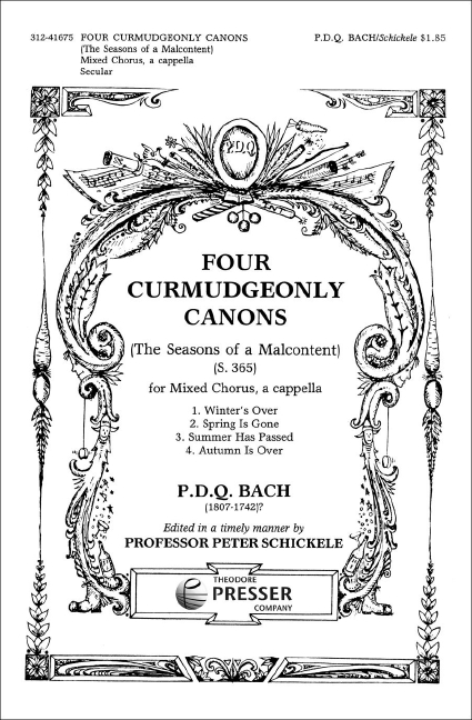 4 CURMUDGENONLY CANONS  FOR MIXED CHORUS  A CAPPELLA,  SCORE