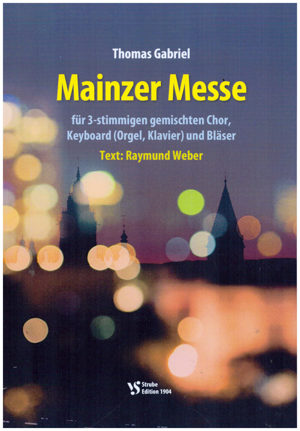 Mainzer Messe&nbsp;&nbsp;für gem Chor (SAM), Tasteninstrument und Bläser&nbsp;&nbsp;Partitur