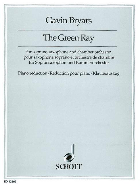 The green ray  for soprano saxophon and orchestra  for saxophone and piano