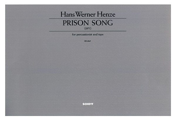 Prison Song&nbsp;&nbsp;für Schlagzeug und Tonband&nbsp;&nbsp;Spielpartitur