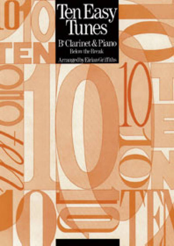 10 easy Tunes  for clarinet and piano  (below the break)