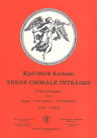 3 Choral Intradas for organ,  2 trumpets and 2 trombones  score and parts