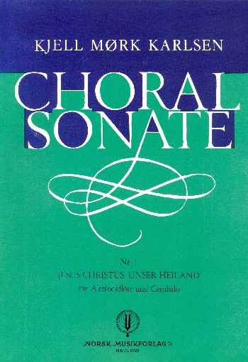 Choral Sonate no.1  für Altblockflöte und Cembalo  