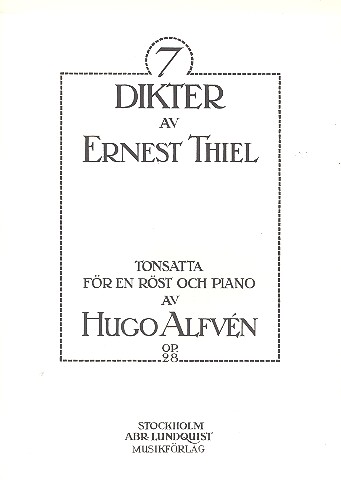 7 dikter av Ernest Thiel op.28  Foer en roest och piano  