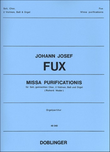 Missa Purificationis  für Soli, gem Chor, 2 Violinen, Bass und Orgel  Partitur