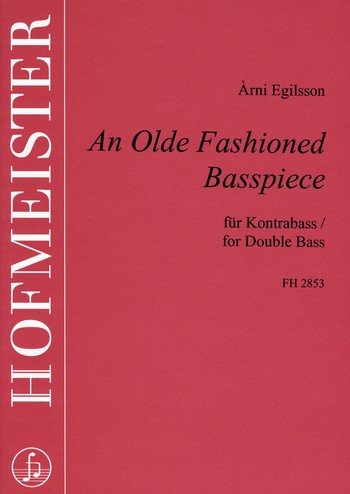 An olde fashioned Basspiece  for double bass  
