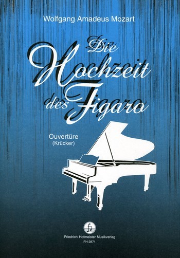 Ouvertüre zu Die Hochzeit des Figaro&nbsp;&nbsp;für Klavier&nbsp;&nbsp;