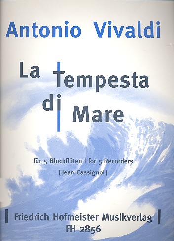 La tempesta di mare&nbsp;&nbsp;für 5 Blockflöten (ATTBB)&nbsp;&nbsp;Partitur und Stimmen