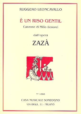 E un riso gentil dall'opera Zaza  für Tenor und Klavier  