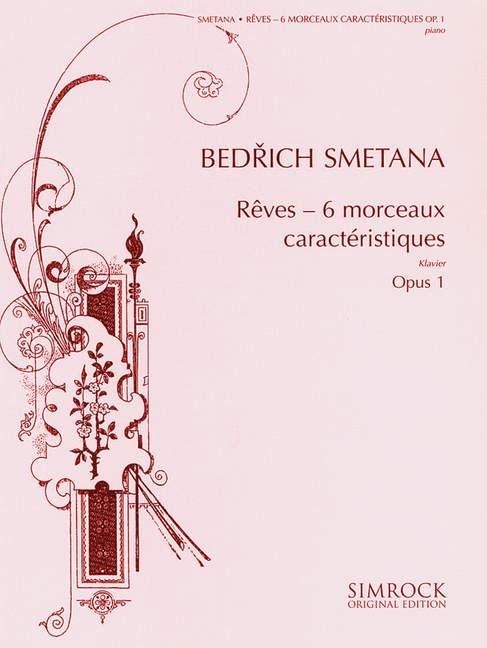 Rêves op.1 - 6 morceaux caracteristiques&nbsp;&nbsp;für Klavier&nbsp;&nbsp;