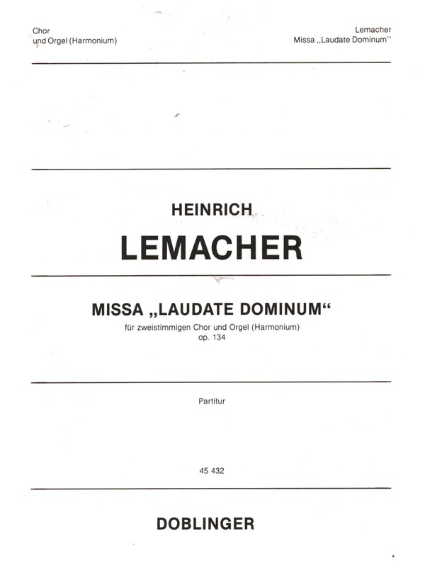 Missa Laudate Dominum op.134&nbsp;&nbsp;für Frauenchor (SA) und Orgel&nbsp;&nbsp;Partitur