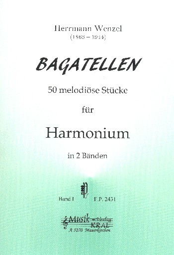 Bagatellen Band 1 50 melodiöse  Stücke (1-25) für Harmonium  