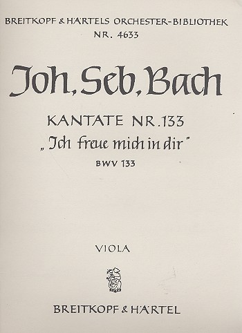 Ich freue mich in dir&nbsp;&nbsp;Kantate Nr.133 BWV133&nbsp;&nbsp;Viola